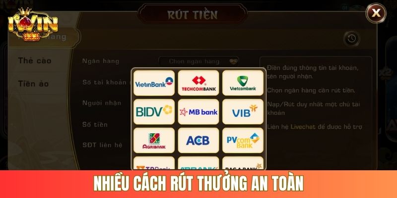 Nhiều cách rút thưởng an toàn